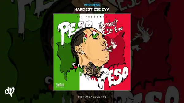 Hardest Ese Eva BY Peso Peso